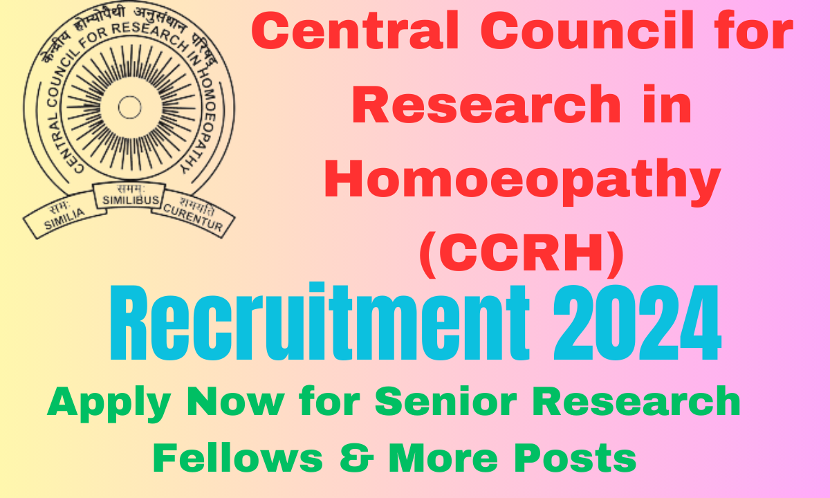 CCRH Recruitment 2024