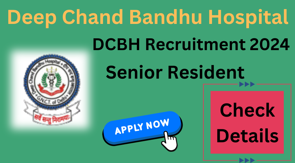 DCBH Senior Resident Recruitment 2024