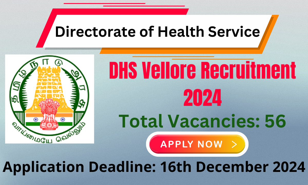 DHS Vellore Recruitment 2024