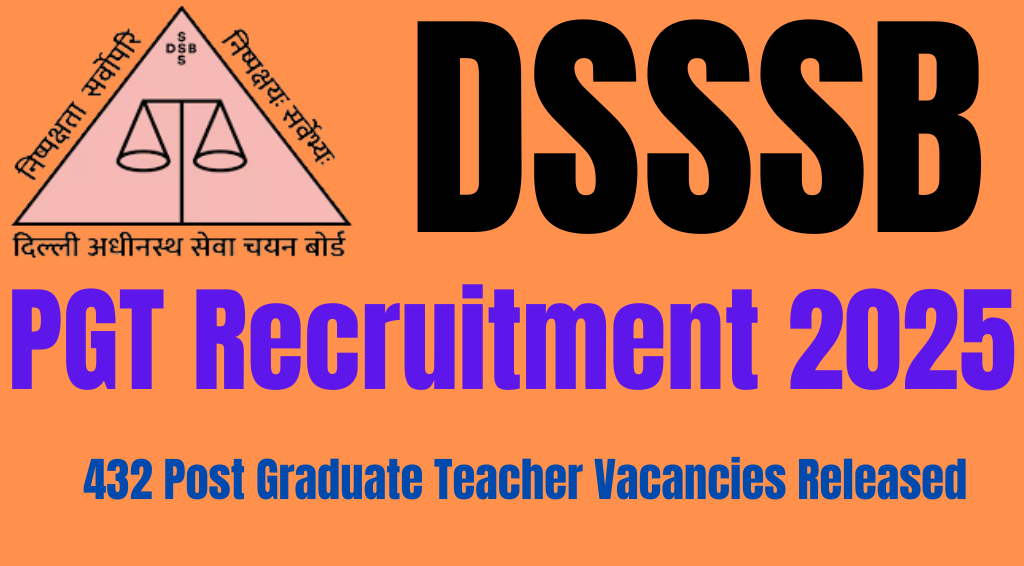 DSSSB PGT Recruitment 2025