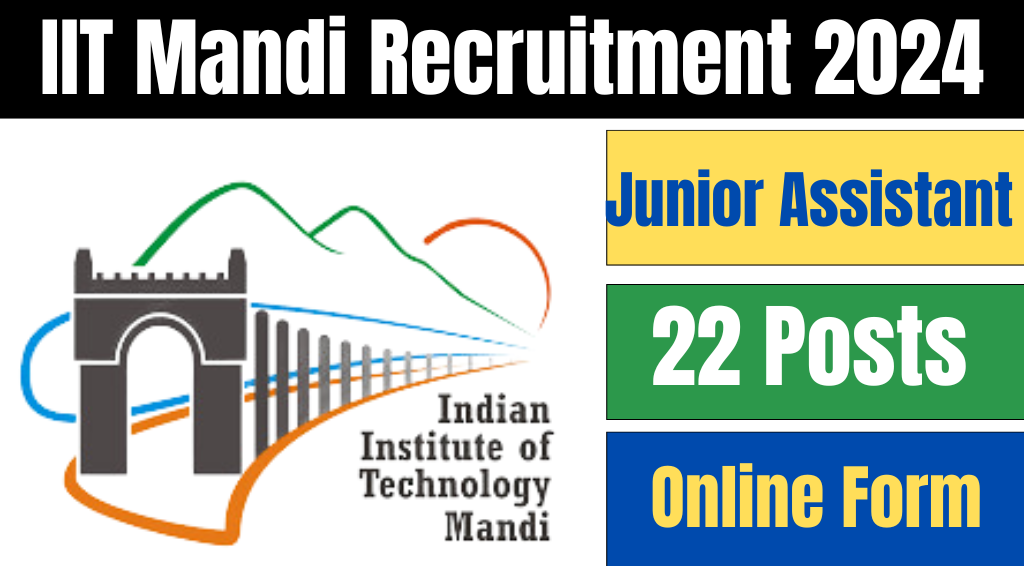 IIT Mandi Recruitment 2024