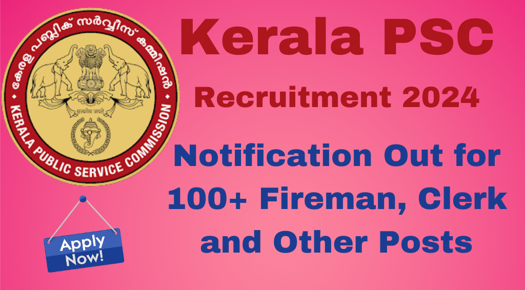 Kerala PSC Recruitment 2024