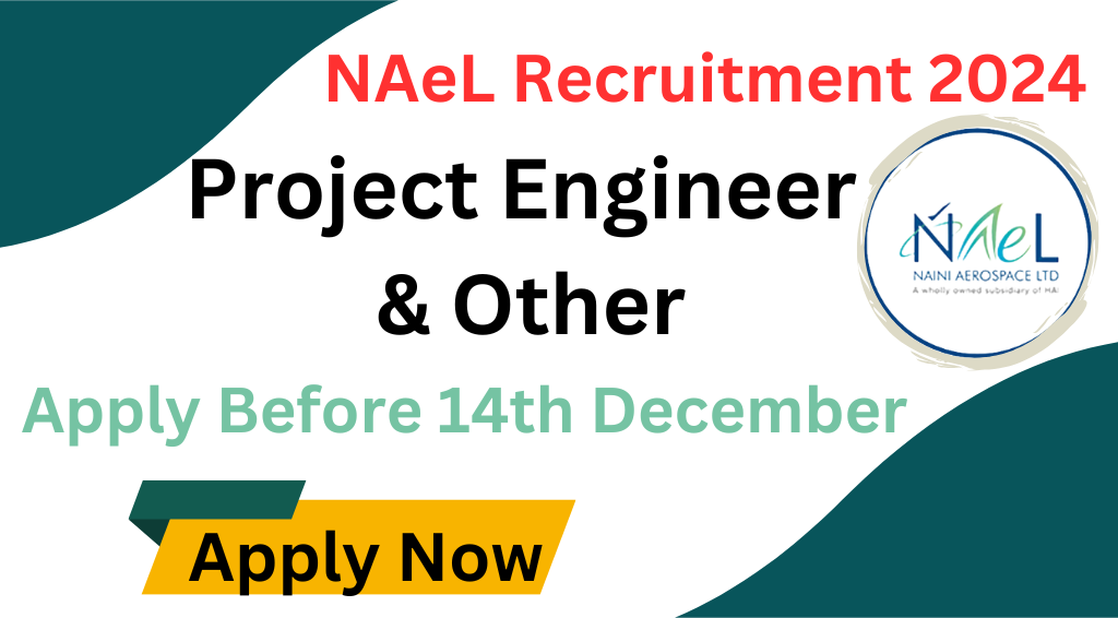 NAeL Recruitment 2024