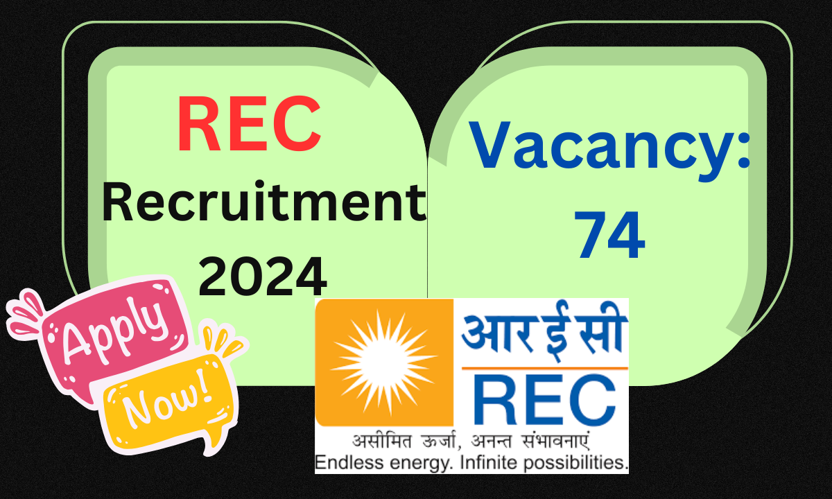 REC Recruitment 2024