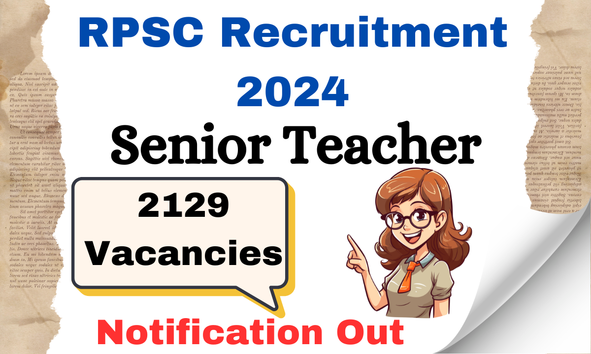 RPSC Senior Teacher Recruitment 2024