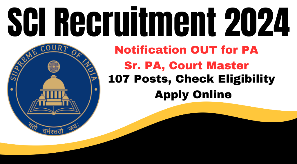 SCI Recruitment 2024